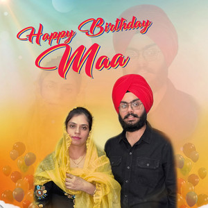 Happy Birthday Maa