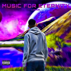 Music for Eternity (Explicit)