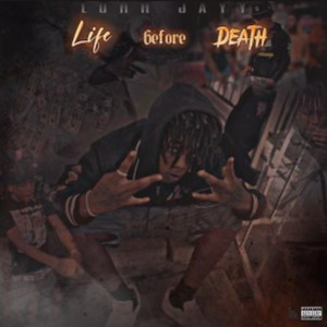 Life Before Death (Explicit)