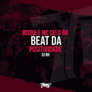 Beat da positividade (Explicit)