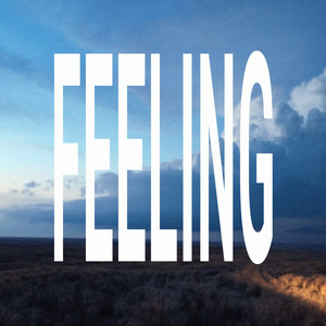 Feeling