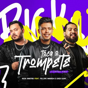 Toca o Trompete (Eletrofunk Remix)