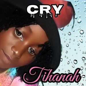 Cry (feat. Tihanah leung) [Radio Edit]