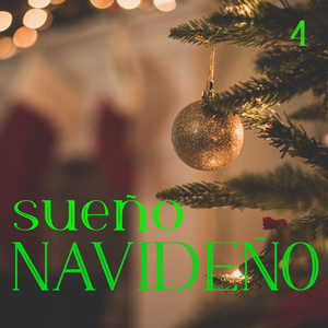 Sueño Navideño Vol. 4 (Explicit)