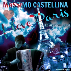 I Love Paris, ed altri successi