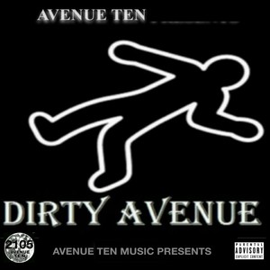 Dirty Avenue (Explicit)