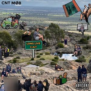 LONG LIVE CNT (Explicit)