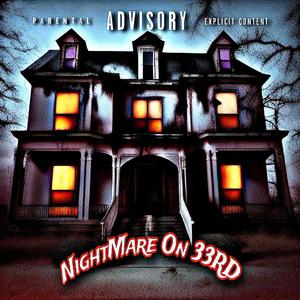 Nightmare On 33rd (Explicit)