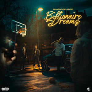 Billionaire Dreams (Explicit)