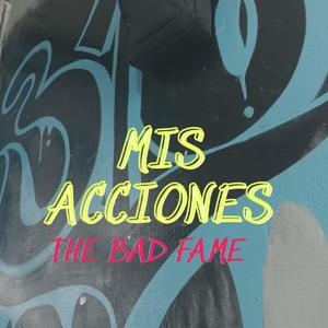 Mis acciones (feat. N. Honor, Meimak & Esbrok) [Explicit]