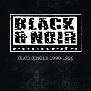 Black & Noir Club Single 1990 – 1992