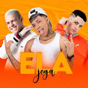 Ela joga (Explicit)