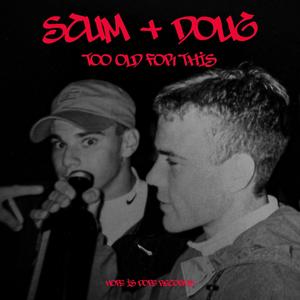 Too Old For This (Explicit)