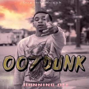 Running off(feat. 007GS) (Explicit)