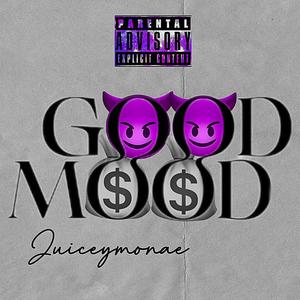 Good Mood (Explicit)