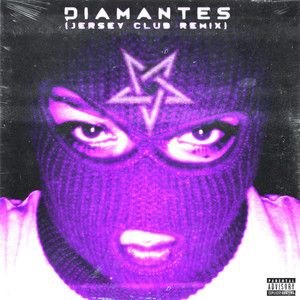 Diamantes [Jersey Club ] (Remix) [Explicit]