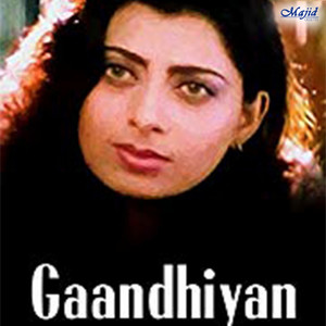Gaandhiyan (Original Motion Picture Soundtrack)