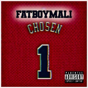 Chosen 1 (Explicit)