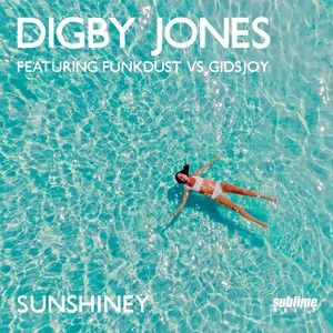 Sunshiney (feat. Funkdust vs Gidsjoy)