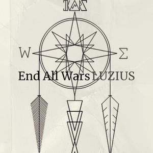 End All Wars (Explicit)