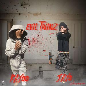 Evil Twinz (Explicit)