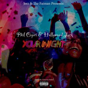 Your Night (Explicit)