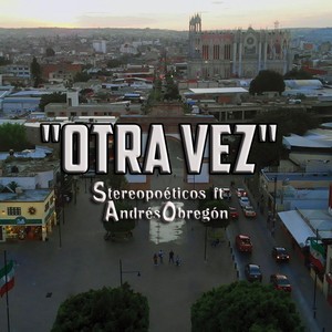 Otra Vez (feat. Andrés Obregón)