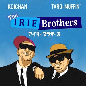 THE IRIE BROTHERS