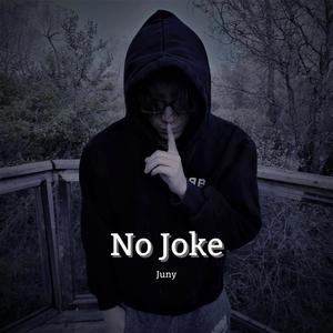 No Joke (Explicit)