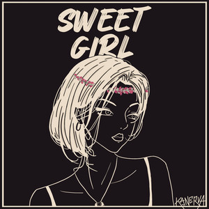 Sweet Girl (Explicit)