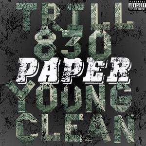 Paper (feat. Young Clean) [Explicit]