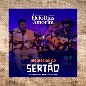 Memórias do Sertão em Embu das Artes (Ao Vivo)