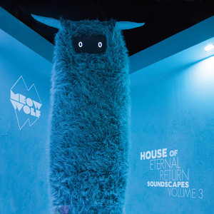 Meow Wolf's House of Eternal Return: Soundscapes Vol. 3