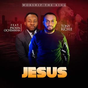 Jesus (feat. Prosper Ochimana)