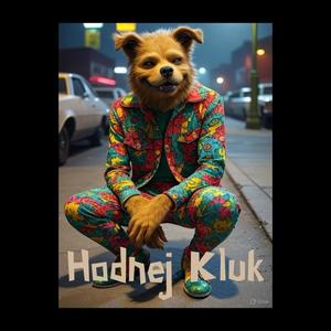 Hodnej Kluk (feat. Jejda Mane) (Explicit)