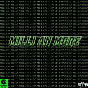 Milli An More (Explicit)