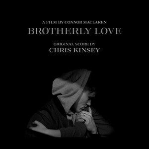 Brotherly Love (Original Score)