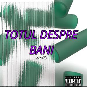 Totul despre bani (Explicit)