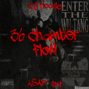 36 Chamber Flow (feat. A$AP Ant) (Explicit)