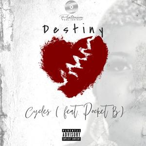 Cycles (feat. Pocket B) [Explicit]