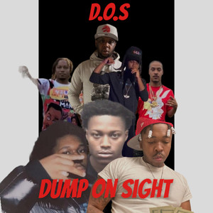 Dump On Sight (Explicit)