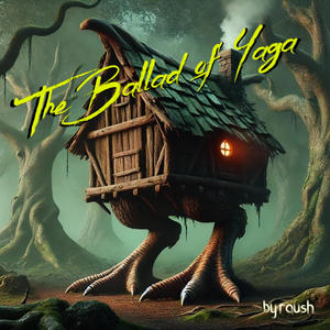 The Ballad of Yaga (English Version)