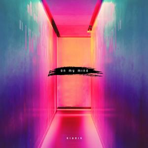 On My Mind(feat. Isak Brown)