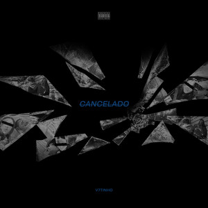 Cancelado (Explicit)