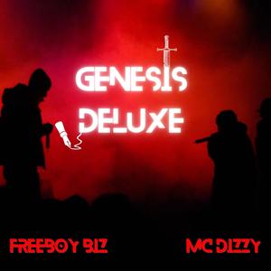 GENESIS DELUXE (feat. MC DIZZY) [Explicit]