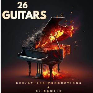 26 GUITARS (feat. DJ Sgwile)