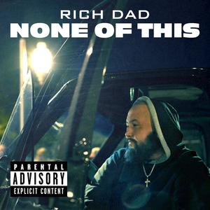 None Of This (Explicit)