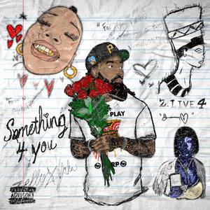 Something 4 You (Explicit)