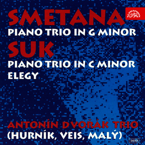 Smetana: Piano Trio in G-Minor & Suk: Piano Trio in C-Minor, Elegy