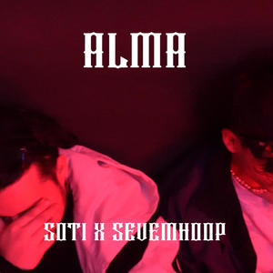 Alma : (feat. SOTI & Cjk)